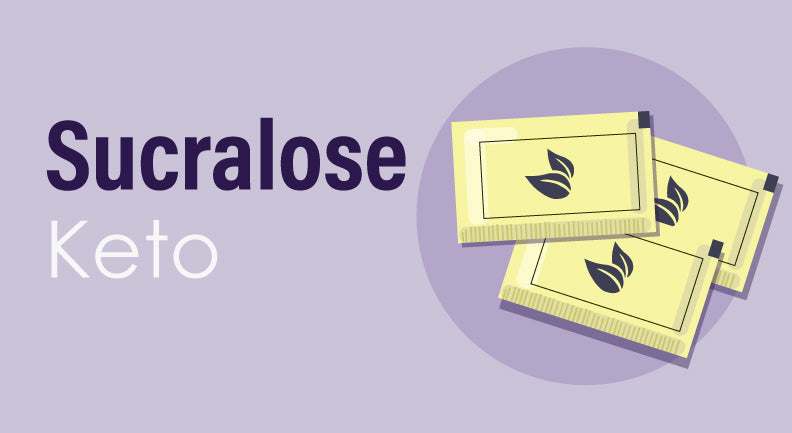 Sucralose & Keto: What's the Deal Really?