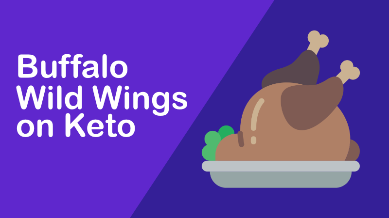 Guide to Eating at Buffalo Wild Wings on Keto