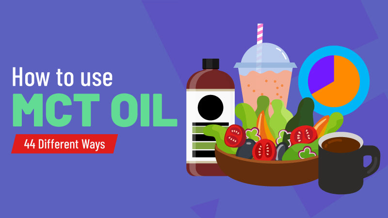How to Use MCT Oil