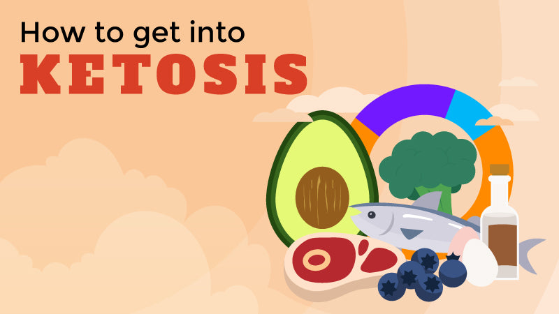 How to Get Into Ketosis (And 9 Ways to Get Into Ketosis Faster)