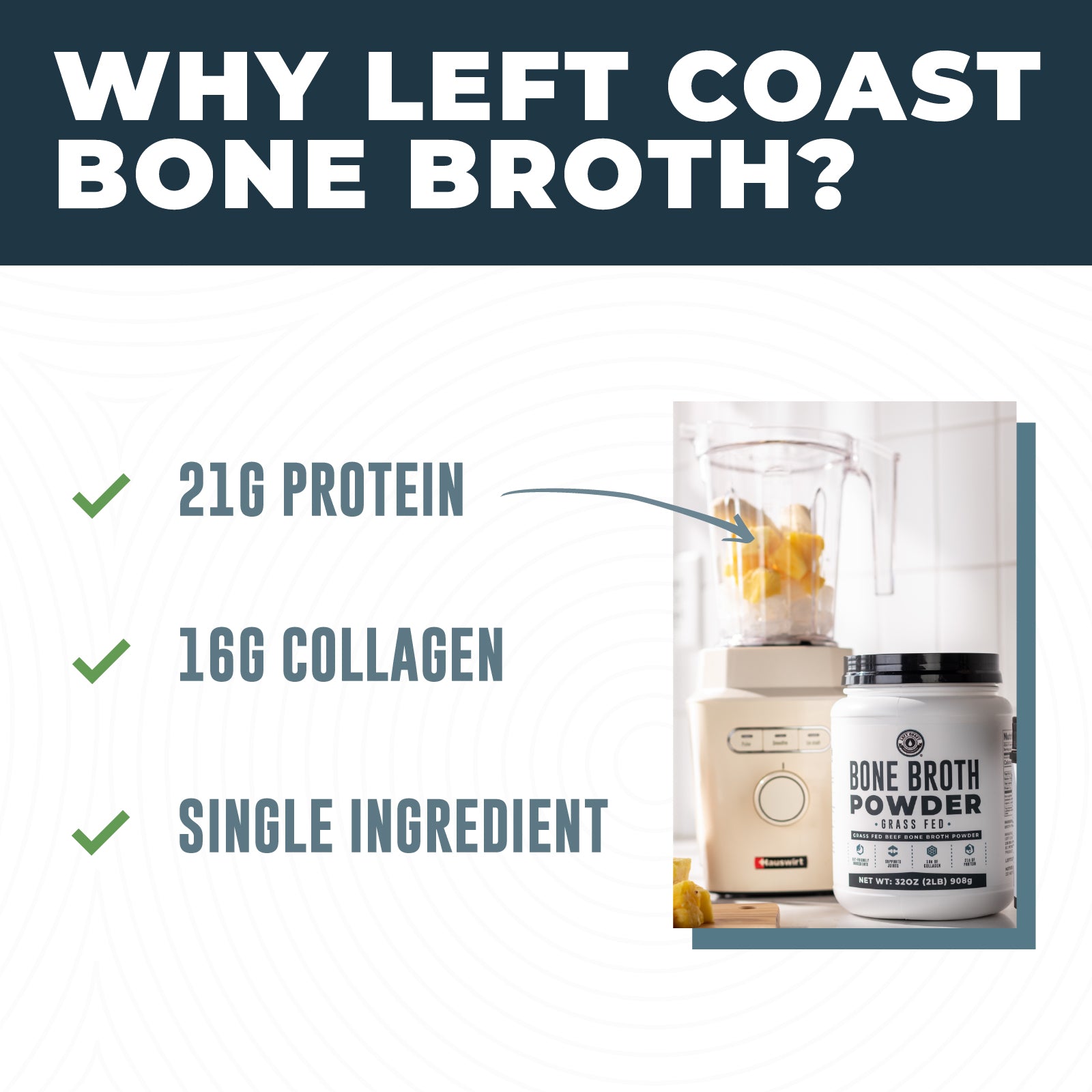 Container of bone broth powder next to a blender, with text highlighting the protein and collagen. 