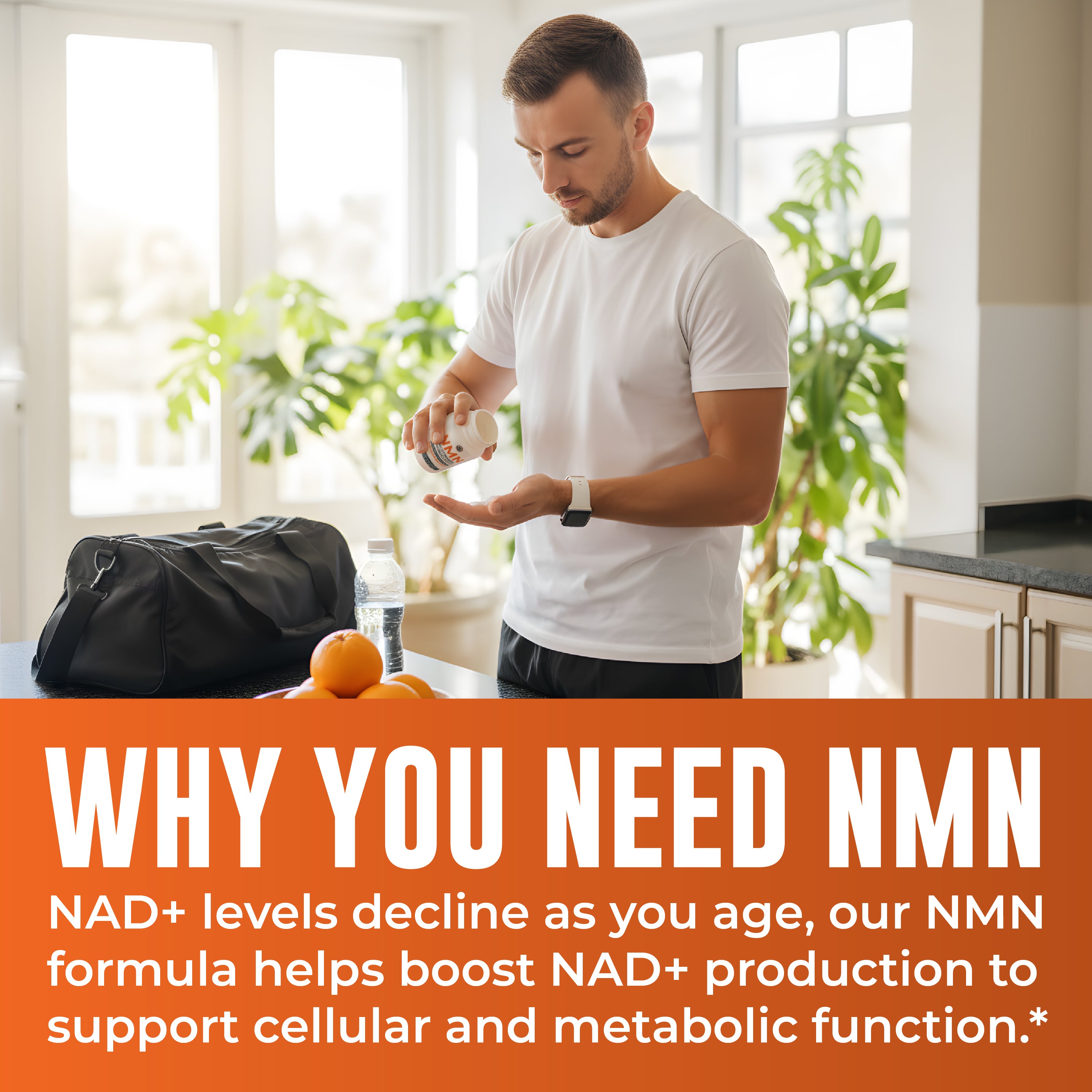 Man in a kitchen pouring a supplement bottle with text about NMN and its benefits for cellular and metabolic function. 